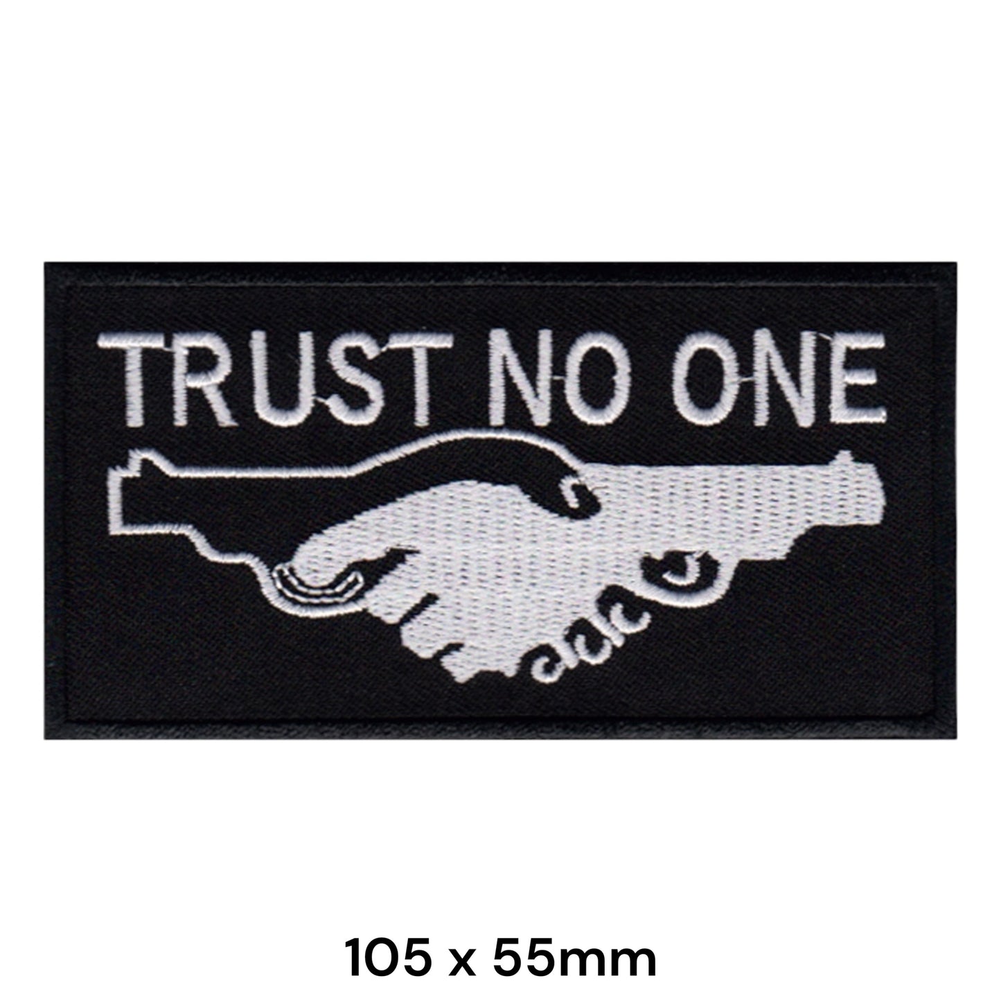 Trust No One Handshake Embroidered Patch 105x55mm black white