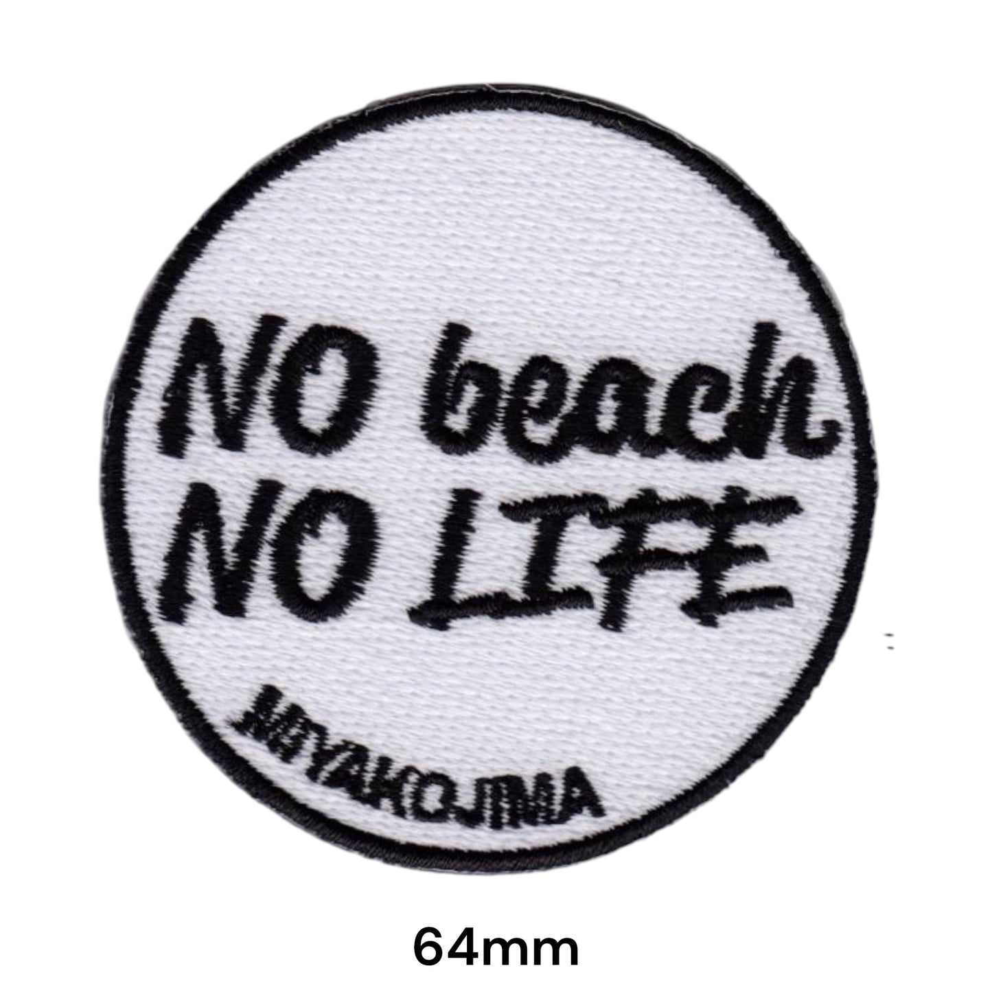 No Beach No Life Miyakojima Round Embroidered Patch Iron-On Sew-On Beach Surf Travel Japan Jacket Badge