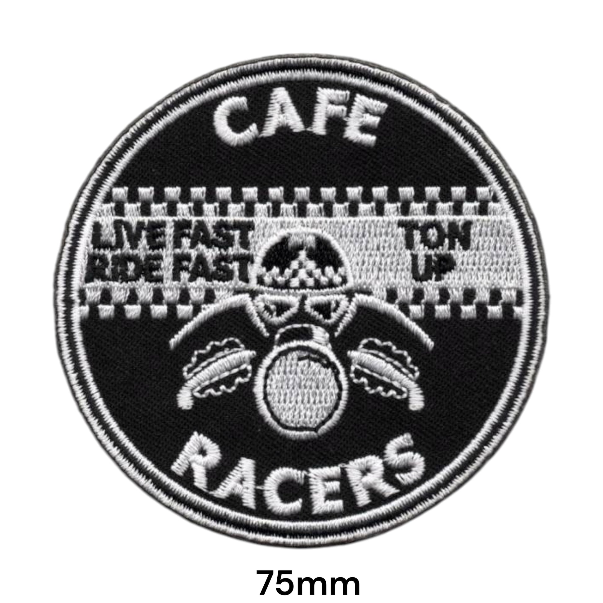 Cafe Racers Live Fast Ride Fast Ton Up Embroidered Patch 75mm Round – Black, White & Silver