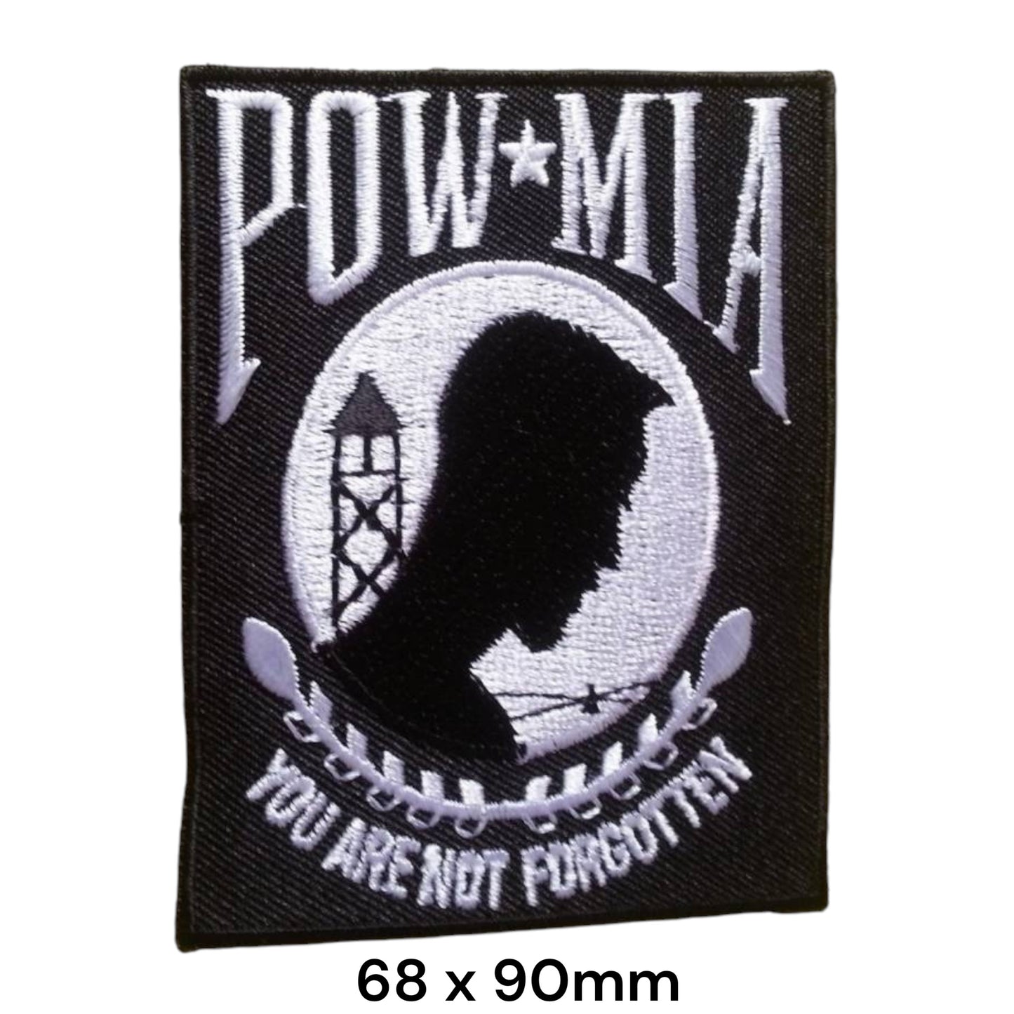 POW MIA You Are Not Forgotten Embroidered Patch 68x90mm – Black & White