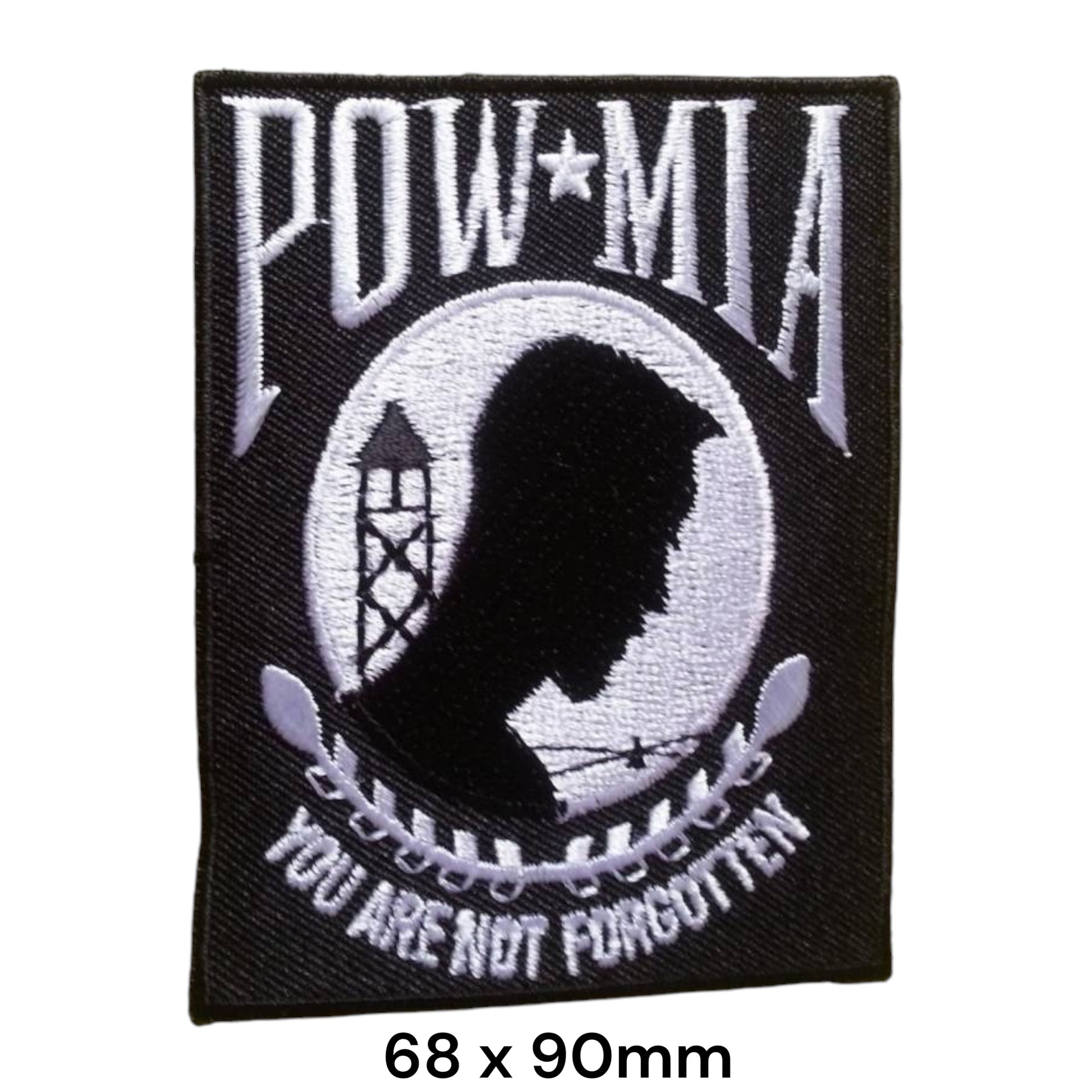 POW MIA You Are Not Forgotten Embroidered Patch 68x90mm – Black & White