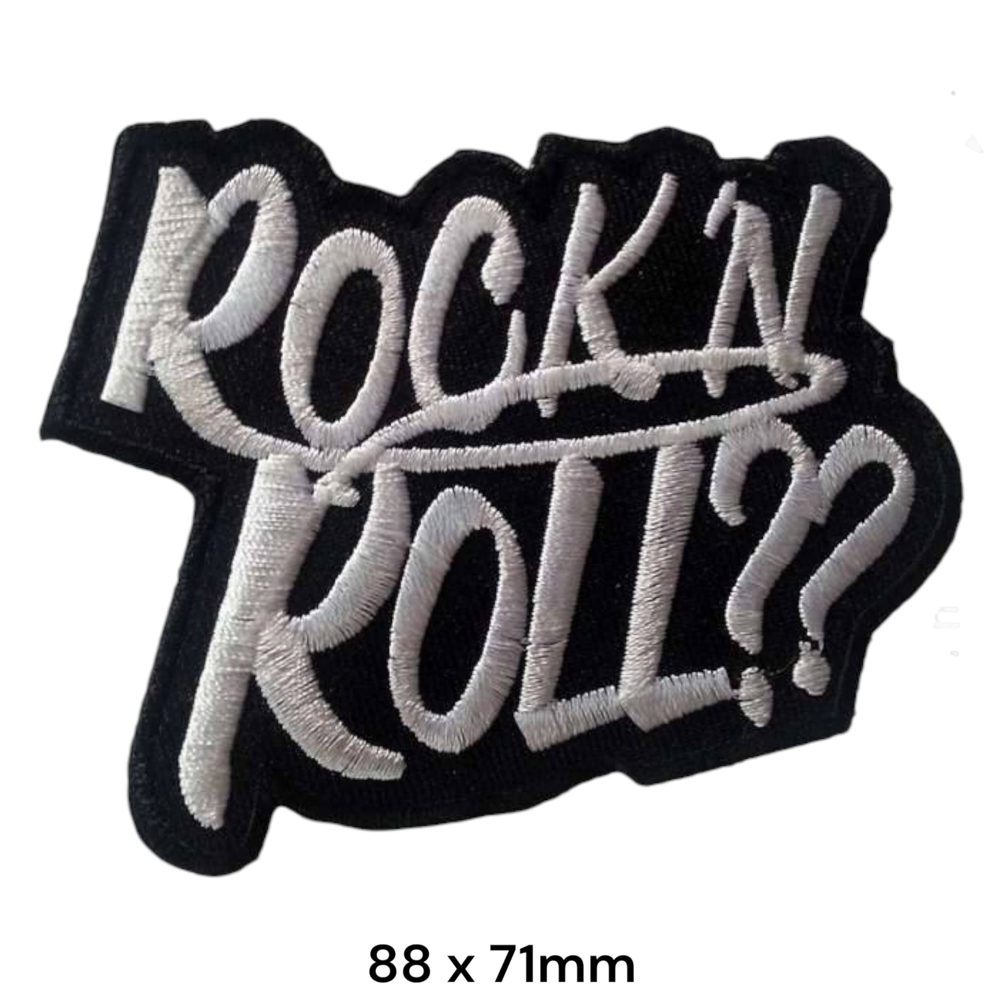 Rock'N Roll?? Graffiti Slogan Die-Cut Embroidered Patch 88x71mm – Black & White/Silver