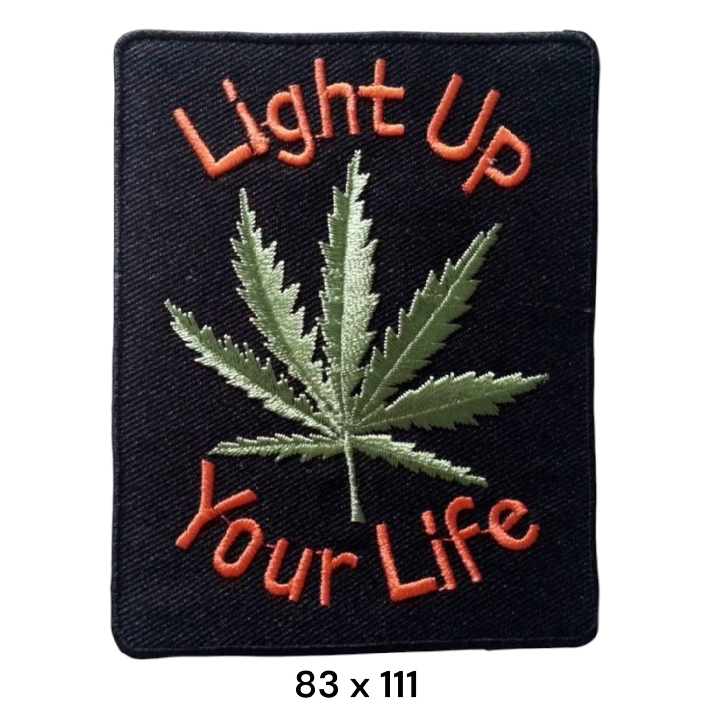 Light Up Your Life Cannabis Leaf Embroidered Patch 83x111mm – Black, Green & Red/Orange