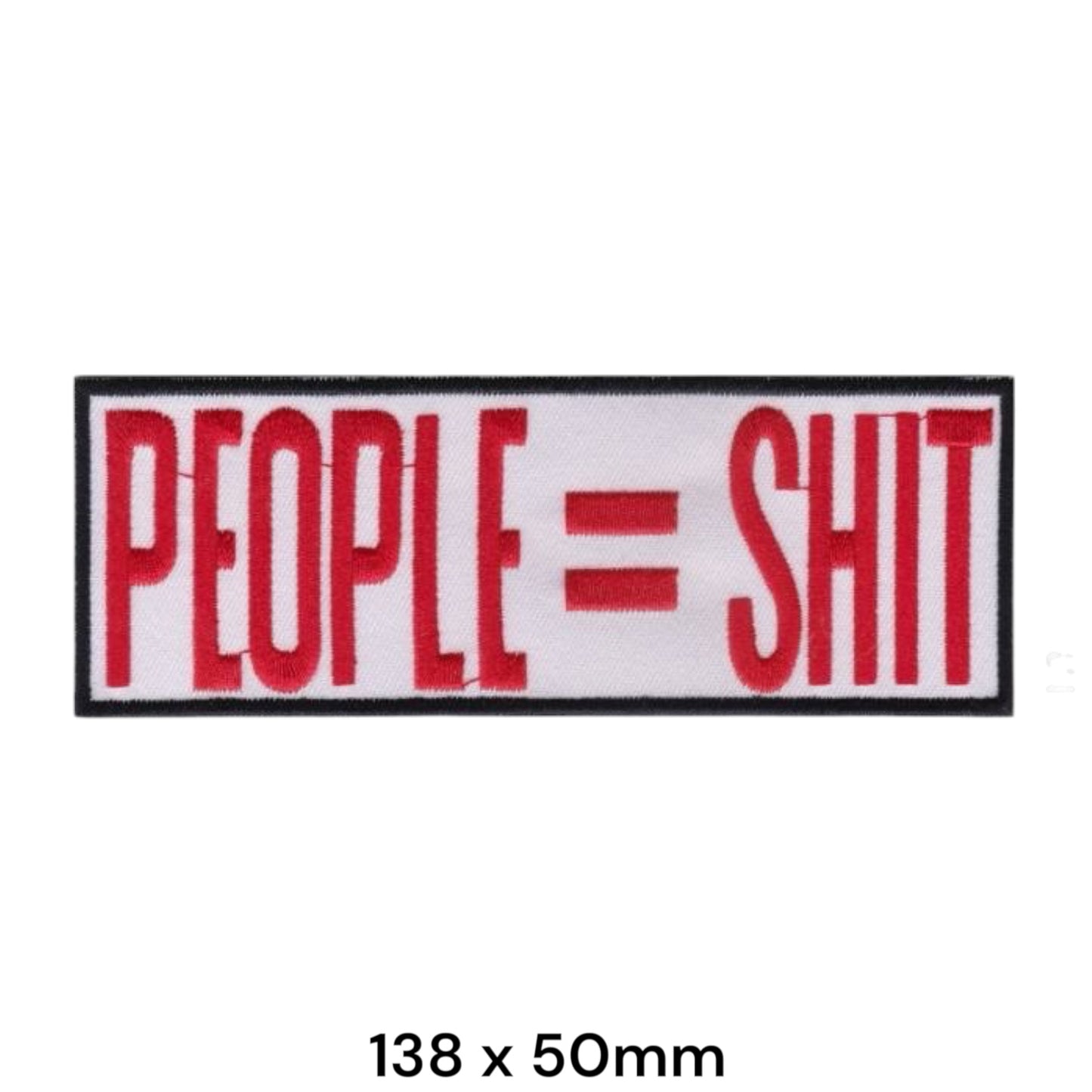 Slipknot People = Shit Slogan Rectangular Embroidered Patch 138x50mm – Red & White