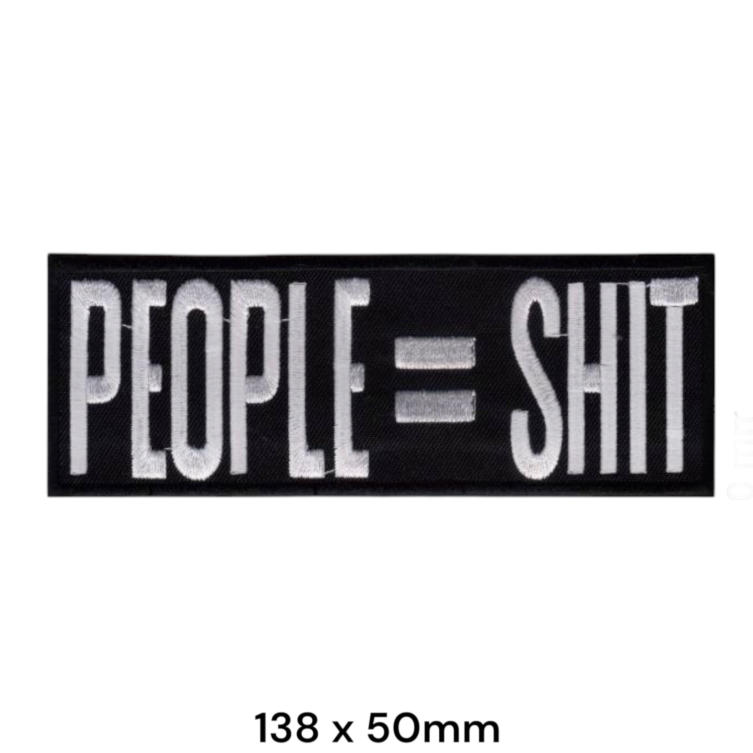Slipknot People = Shit Slogan Rectangular Embroidered Patch 138x50mm – White/Silver & Black