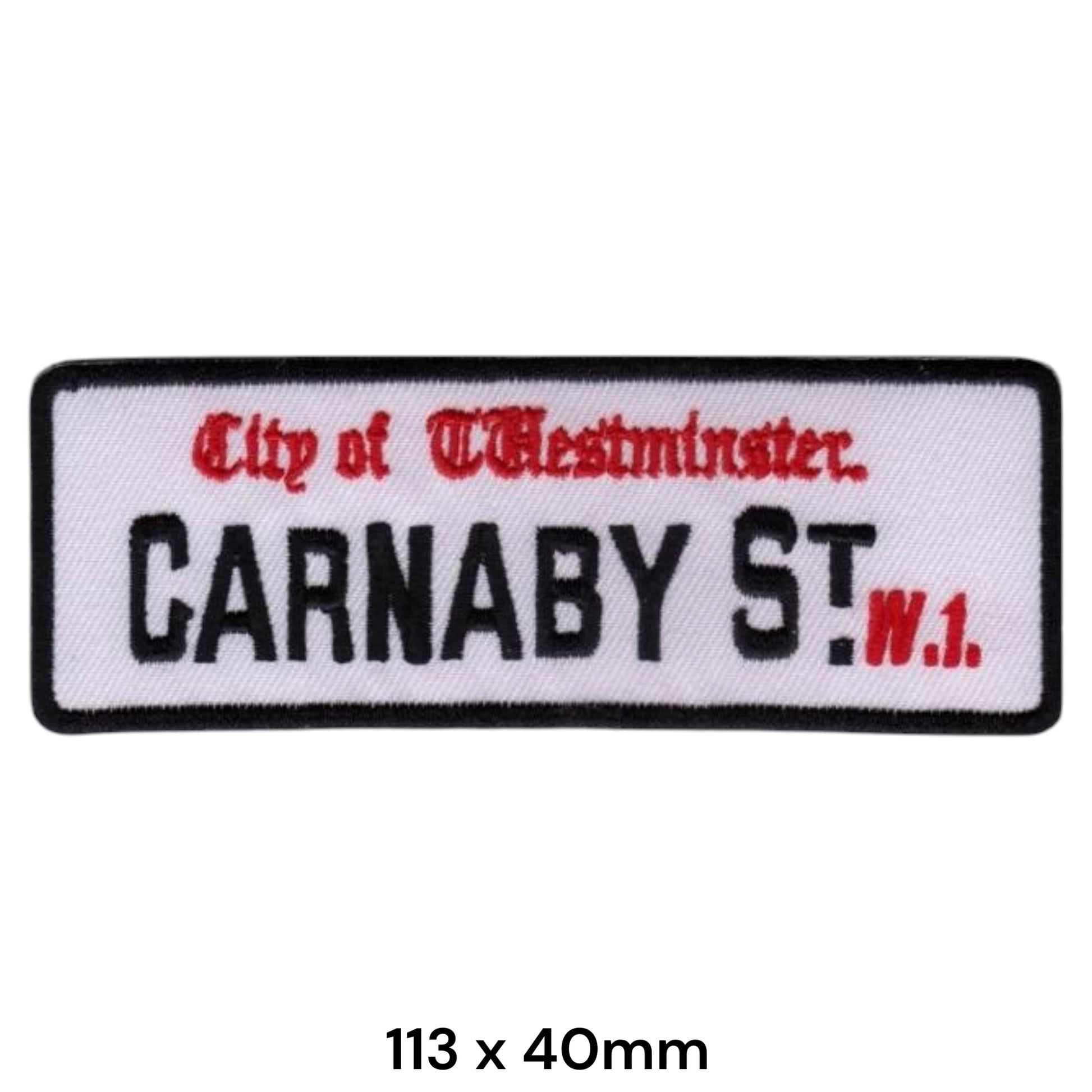 Carnaby Street W.1 City of Westminster Street Sign Rectangular Embroidered Patch 113x40mm – Red, Black & White